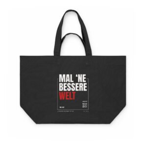 Mal 'ne bessere Welt | Shopping Bag – Black