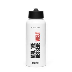 Mal 'ne bessere Welt | Water Bottle – White